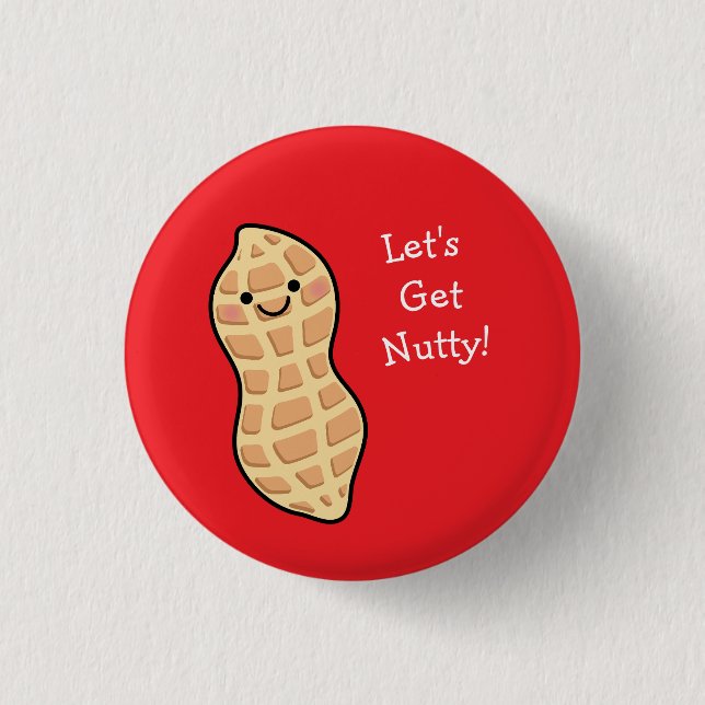 Peanut Let's Get Nutty Button (Front)