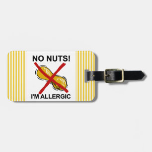 Peanut NO Nuts I'm Allergic Luggage Tag