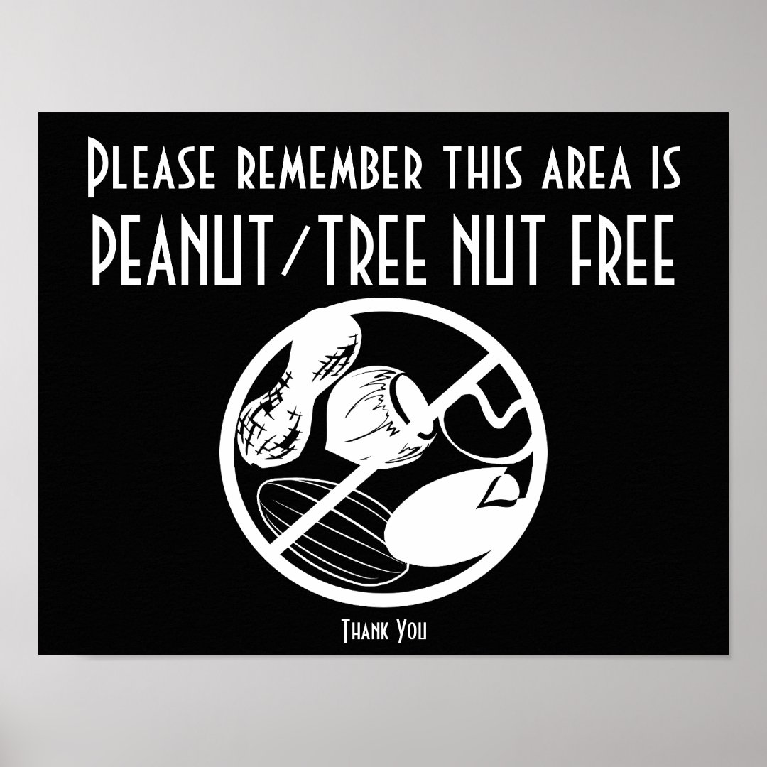 Peanut Tree Nut Free Area Nut Free Zone Poster Zazzle