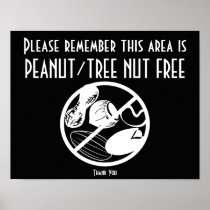 Peanut Tree Nut Free Area Nut Free Zone Poster