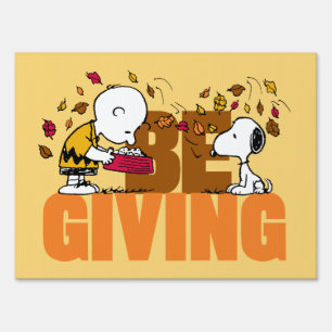 Peanuts Be Giving Sign