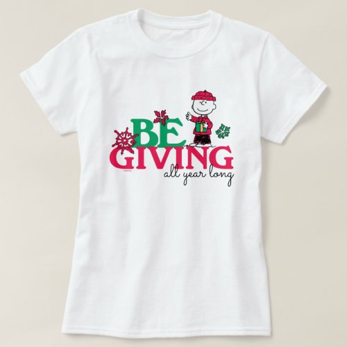 Peanuts  Charlie Brown Christmas Be Giving T_Shirt