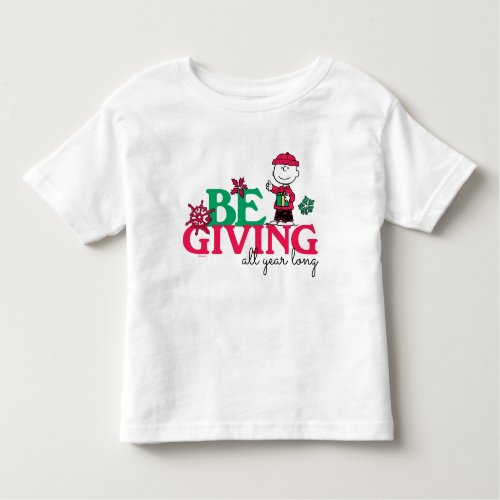 Peanuts  Charlie Brown Christmas Be Giving Toddler T_shirt