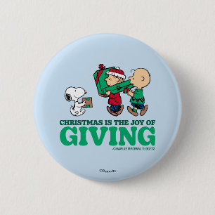 Peanuts Christmas is the Joy of Giving Button