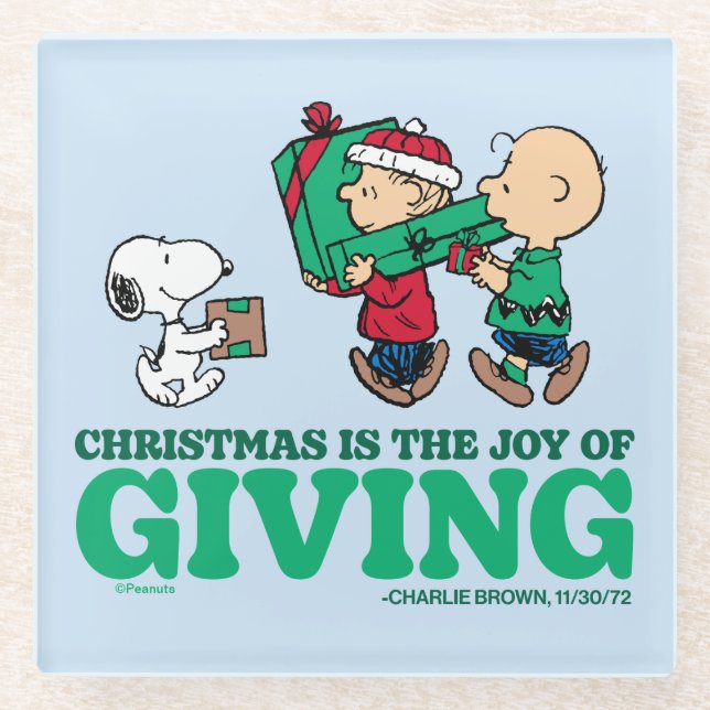 Peanuts | Christmas is the Joy of Giving Glass Coaster (Front)