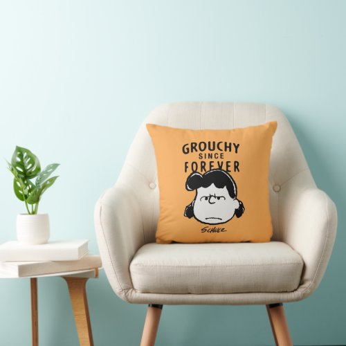 Peanuts  Grouchy Since Forever Lucy Throw Pillow