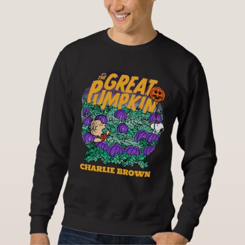 Peanuts  Its the Great Pumpkin Sweatshirt