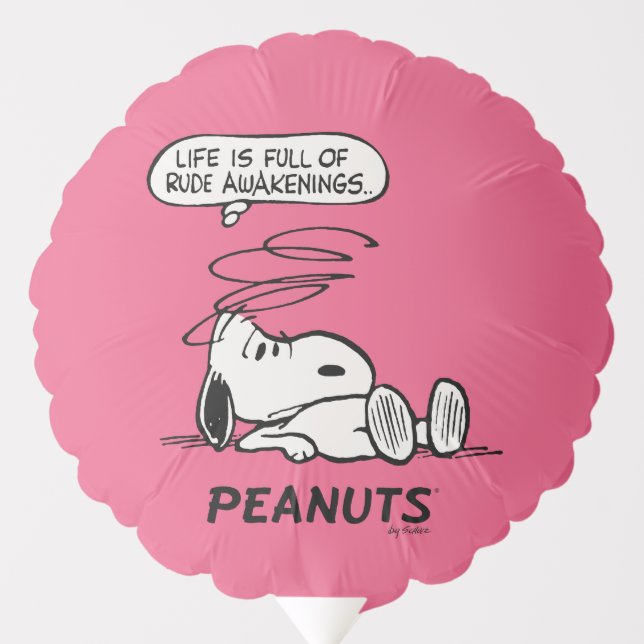 Peanuts | Life is Full of Rude Awakenings Balloon (Front)