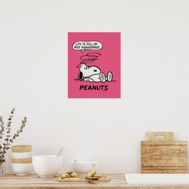 Peanuts | Life is Full of Rude Awakenings Poster | Zazzle