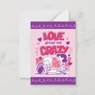 Peanuts Love Drives Me Crazy Note Card