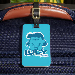 Peanuts Lucy Who Says I'm Crabby?? Luggage Tag