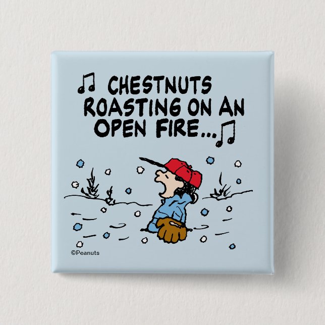 Peanuts | Lucy's Chestnuts Roasting Button (Front)