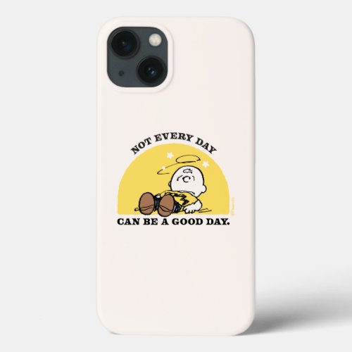 Peanuts  Not Every Day Can Be A Good Day iPhone 13 Case