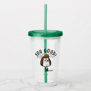 Peanuts   Peppermint Patty You Good? Acrylic Tumbler