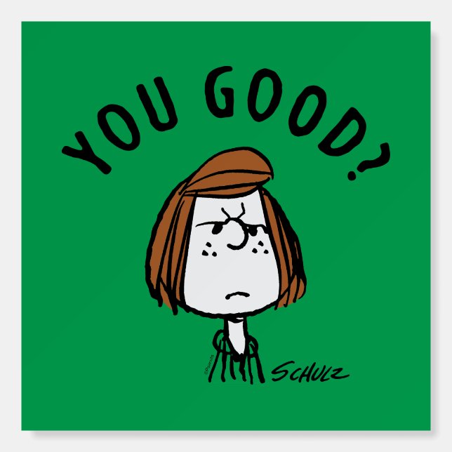 Peanuts | Peppermint Patty You Good? Foam Board (Front)