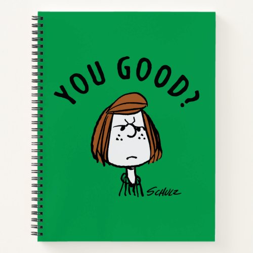 Peanuts  Peppermint Patty You Good Notebook