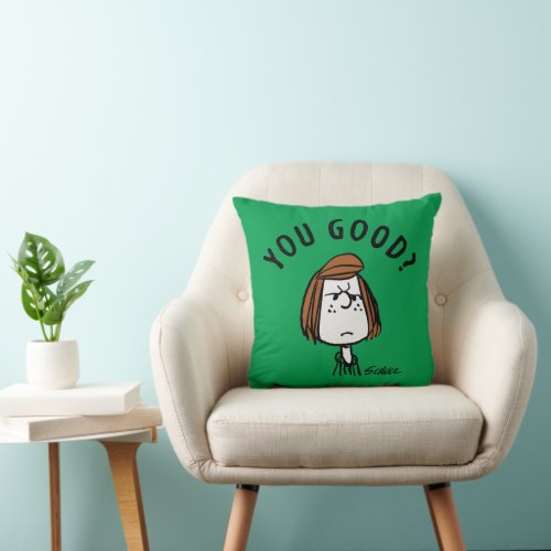 Peanuts  Peppermint Patty You Good Throw Pillow