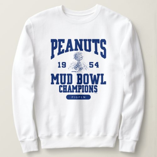 Peanuts  Pigpen Mud Bowl Champions 1954 Sweatshirt