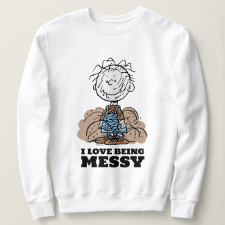Peanuts | Pigpen The World Needs Messy People! Sweatshirt