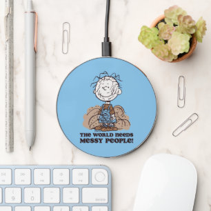 Peanuts Pigpen The World Needs Messy People! Wireless Charger