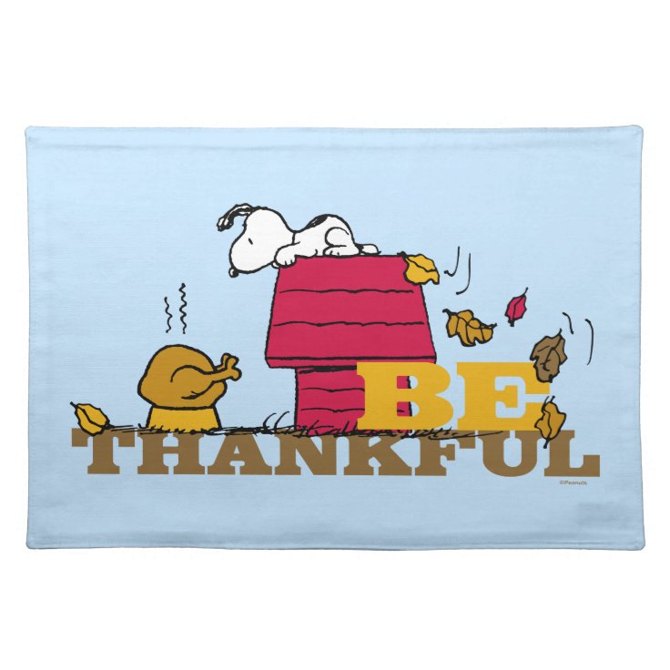 Peanuts | Snoopy Be Thankful Cloth Placemat | Zazzle