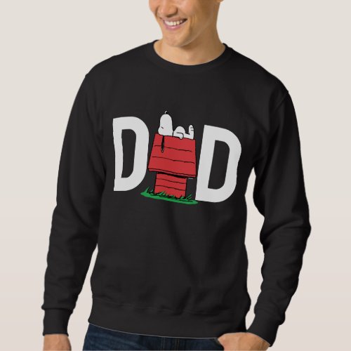 Peanuts Snoopy Dog House  Im The Dad Sweatshirt