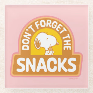 Peanuts Snoopy Don't Forget the Snacks Glass Coaster