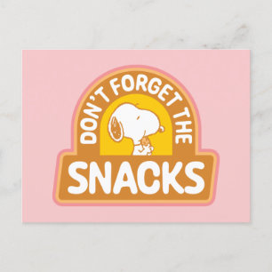 Peanuts Snoopy Don't Forget the Snacks Postcard