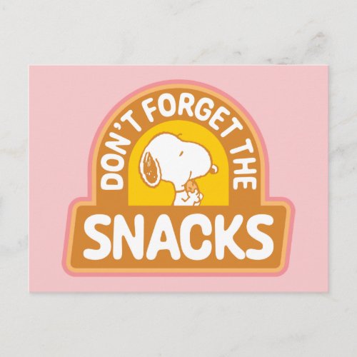 Peanuts  Snoopy Dont Forget the Snacks Postcard