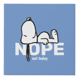 Peanuts Snoopy Not Today Faux Canvas Print