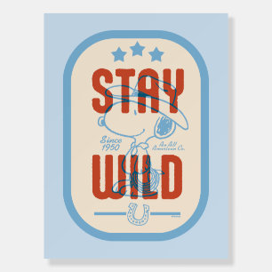 Peanuts Snoopy Stay Wild Cowboy Foam Board