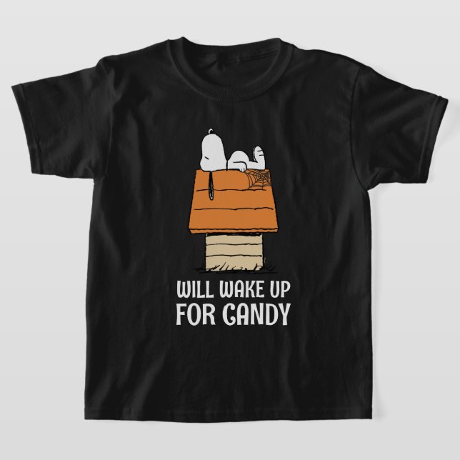 Peanuts | Snoopy Will Wake Up For Candy T-Shirt (Laydown)