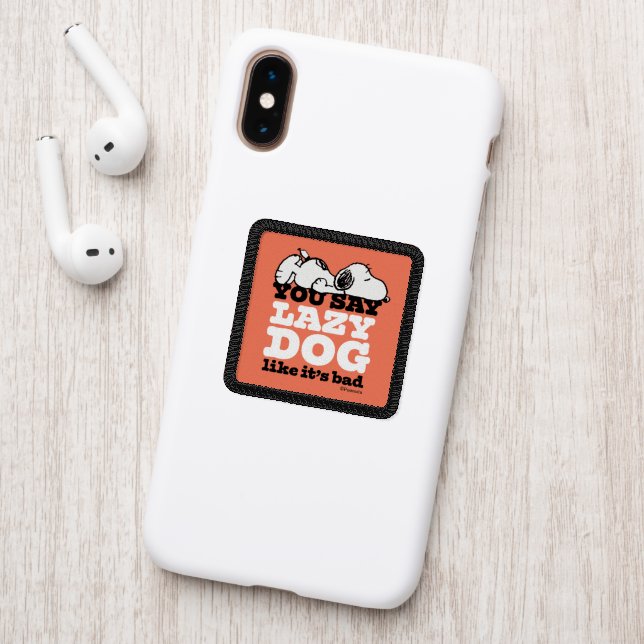 Peanuts | Snoopy You Say Lazy Dog Like It's Bad Patch (On Phone Back)