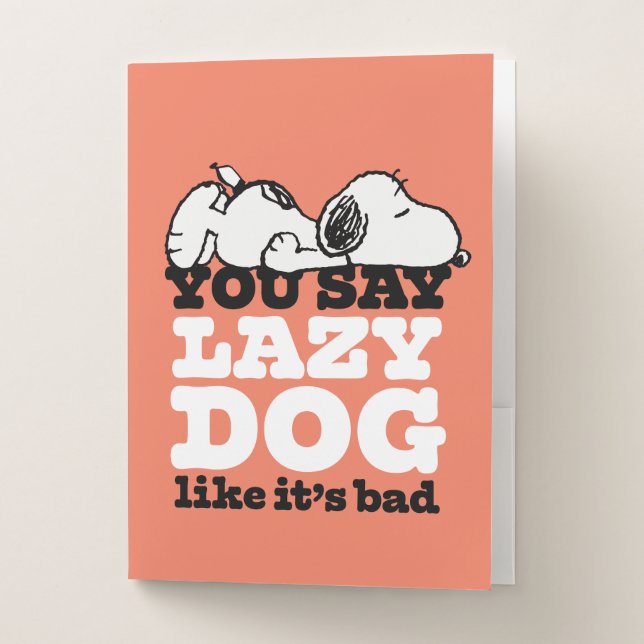 Peanuts | Snoopy You Say Lazy Dog Like It's Bad Pocket Folder (Front)