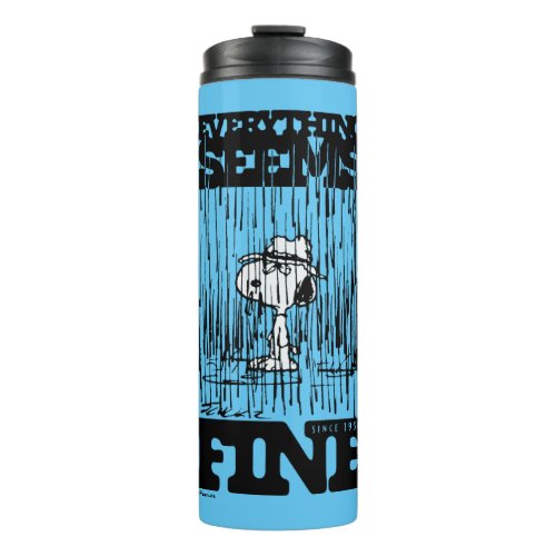 Peanuts  Spike Everything Seems Fine Thermal Tumbler