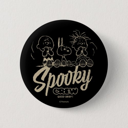 Peanuts  Spooky Crew Good Grief Button