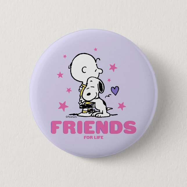 Peanuts | Valentine's Day | Friends For Life Button (Front)