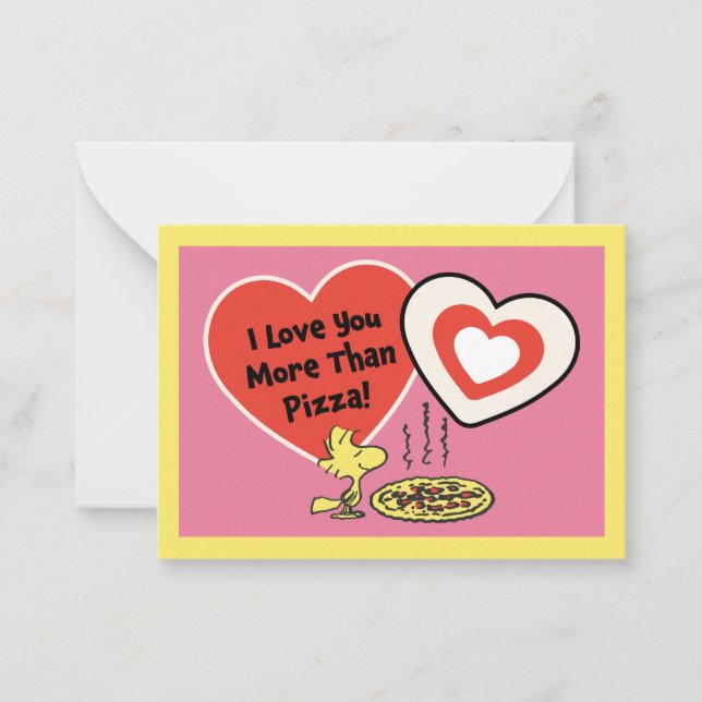 Peanuts | Woodstock I Love You More Thank Pizza! Note Card (Front)