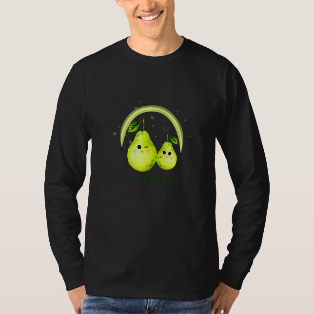 Pear Fectly Cute   Pear Pun Jokes  Fruit Quote T-Shirt (Front)