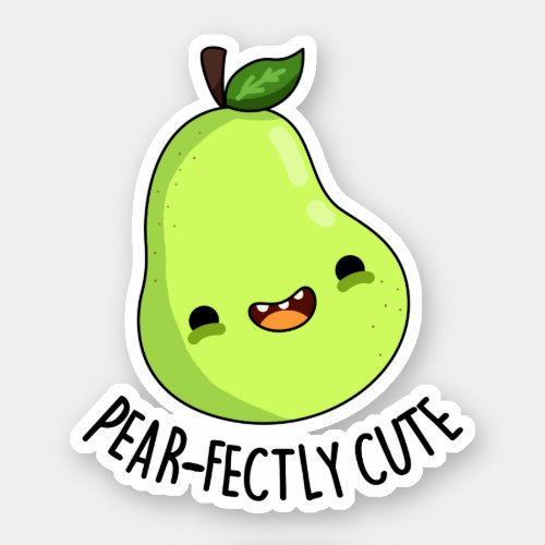 Pear_fectly Funny Seet Fruit Pear Pun  Sticker