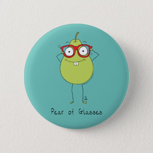 Pear of Glasses Cute  Funny Pin Button