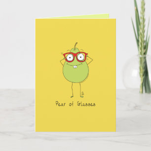 Pear of Glasses Funny & Cute Pear Pun Card