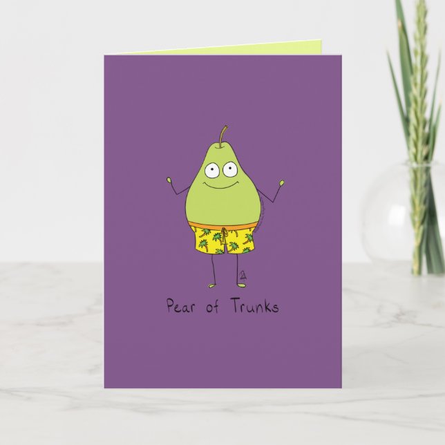 Pear of Trunks - Funny Pear Pun Card (Front)