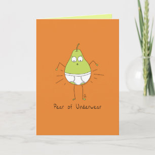 Pear of Underwear - Funny Pear Pun Card