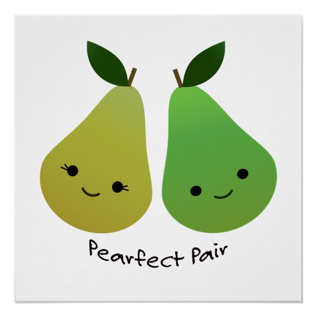 Pearfect Pear Kawaii Pears Poster (Front)