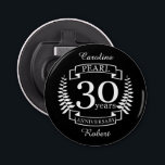 Pearl 30th wedding anniversary 30 years bottle opener<br><div class="desc">A design to celebrate 30 years of marriage. This design has a white colored laurel design on a black background. Pearl is the traditional gift for this occasion. The text reads pearl 30 years anniversary. A romantic design to celebrate your 30th year of marriage. If you would like any help...</div>