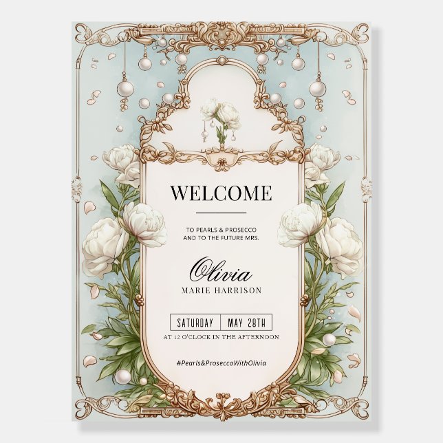 Pearl and Floral Prosecco Bridal Shower Welcome  Foam Board (Front)