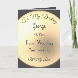 Pearl Anniversary Husband Greeting Card