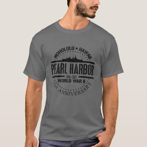 Pearl Harbor 80th Anniversary 1941 World War 2 T_Shirt