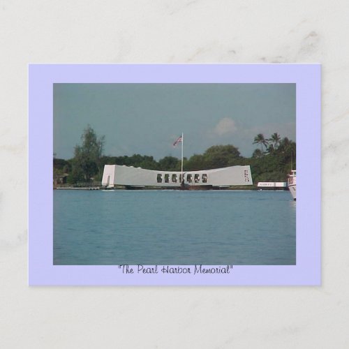PEARL HARBOUR MEMORIAL The Pearl Harbor Mem Postcard